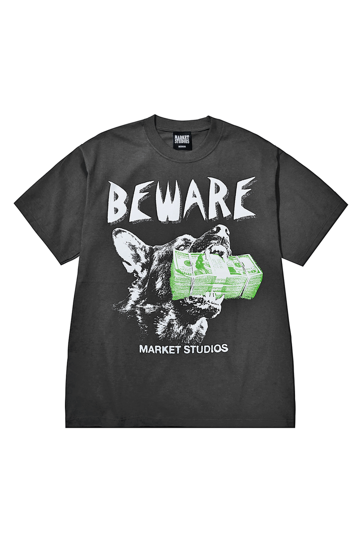 Market Studios Beware My Income Tee