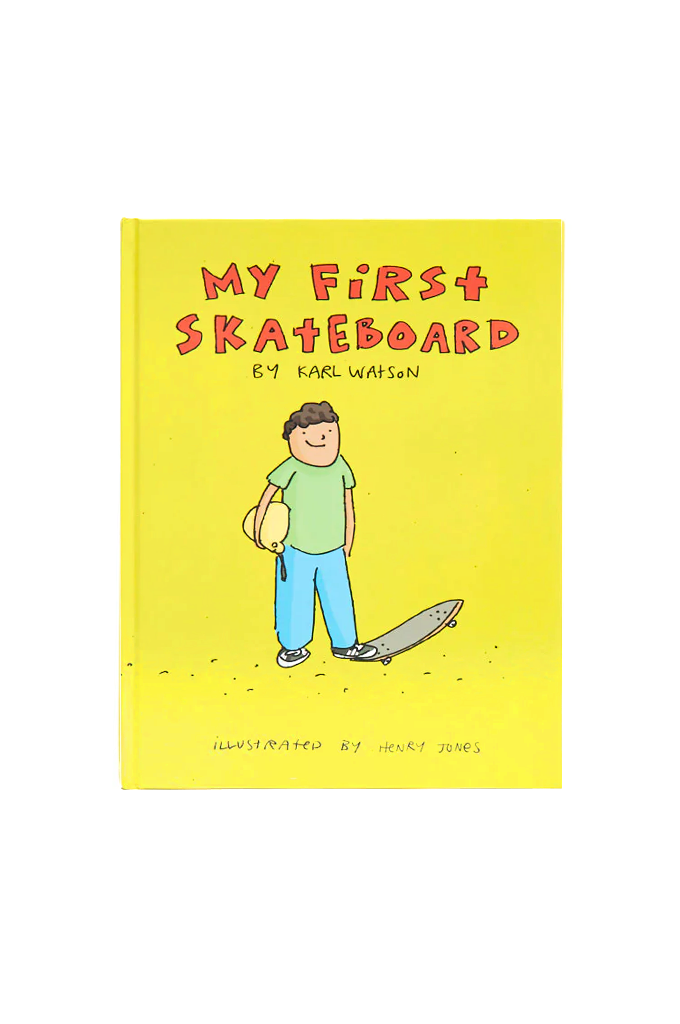 My First Skateboard Book - Mainland Skate & Surf